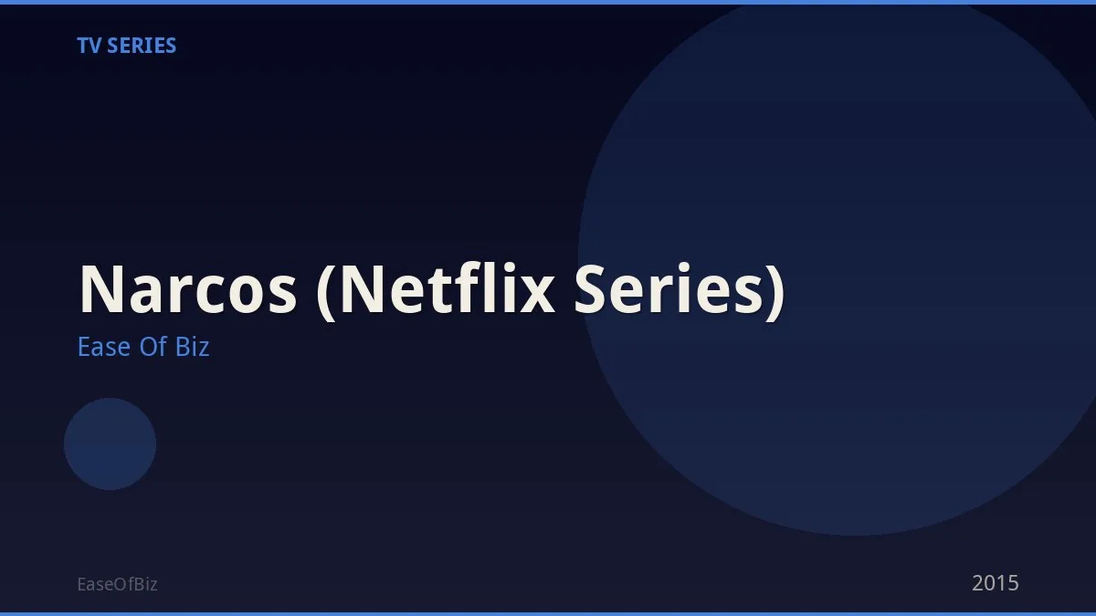 Narcos (Netflix Series)