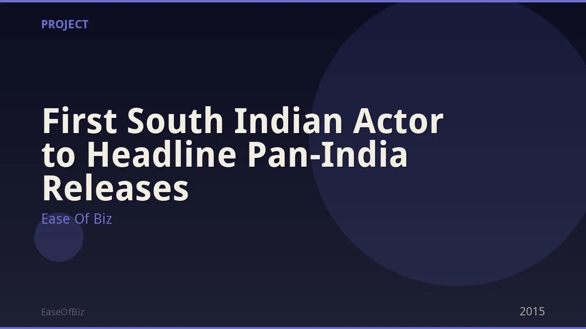 First South Indian Actor to Headline Pan-India Releases