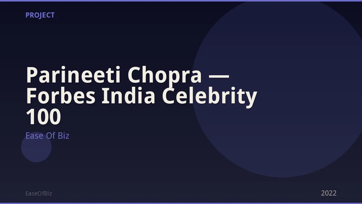 Parineeti Chopra — Forbes India Celebrity 100