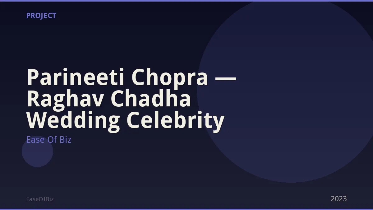 Parineeti Chopra — Raghav Chadha Wedding Celebrity