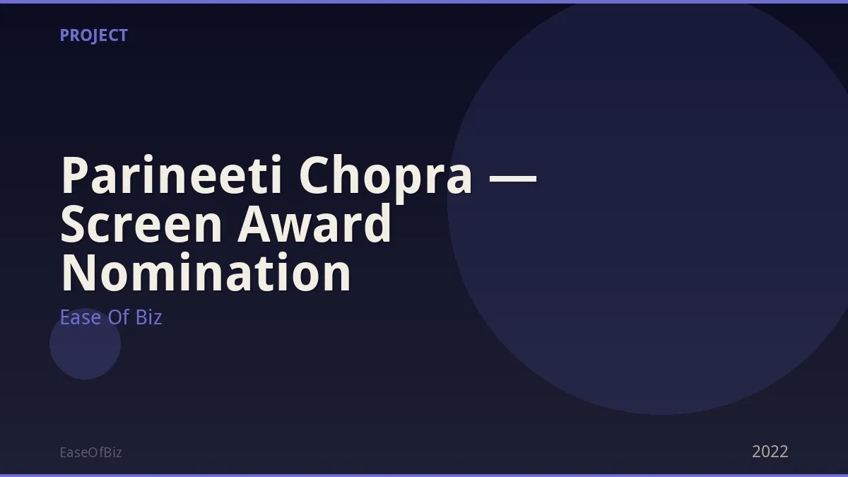 Parineeti Chopra — Screen Award Nomination