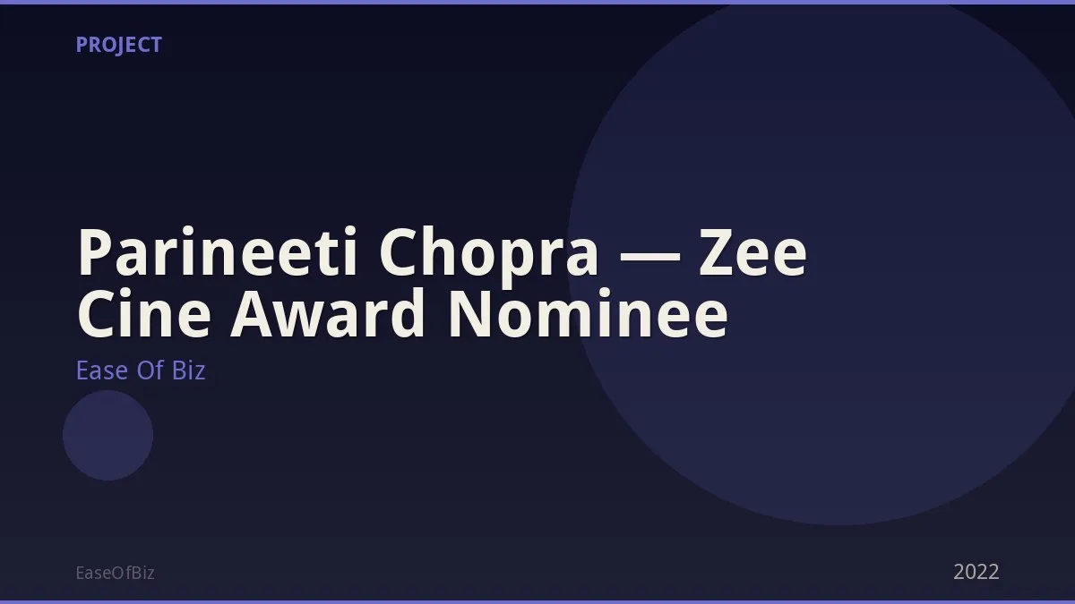 Parineeti Chopra — Zee Cine Award Nominee