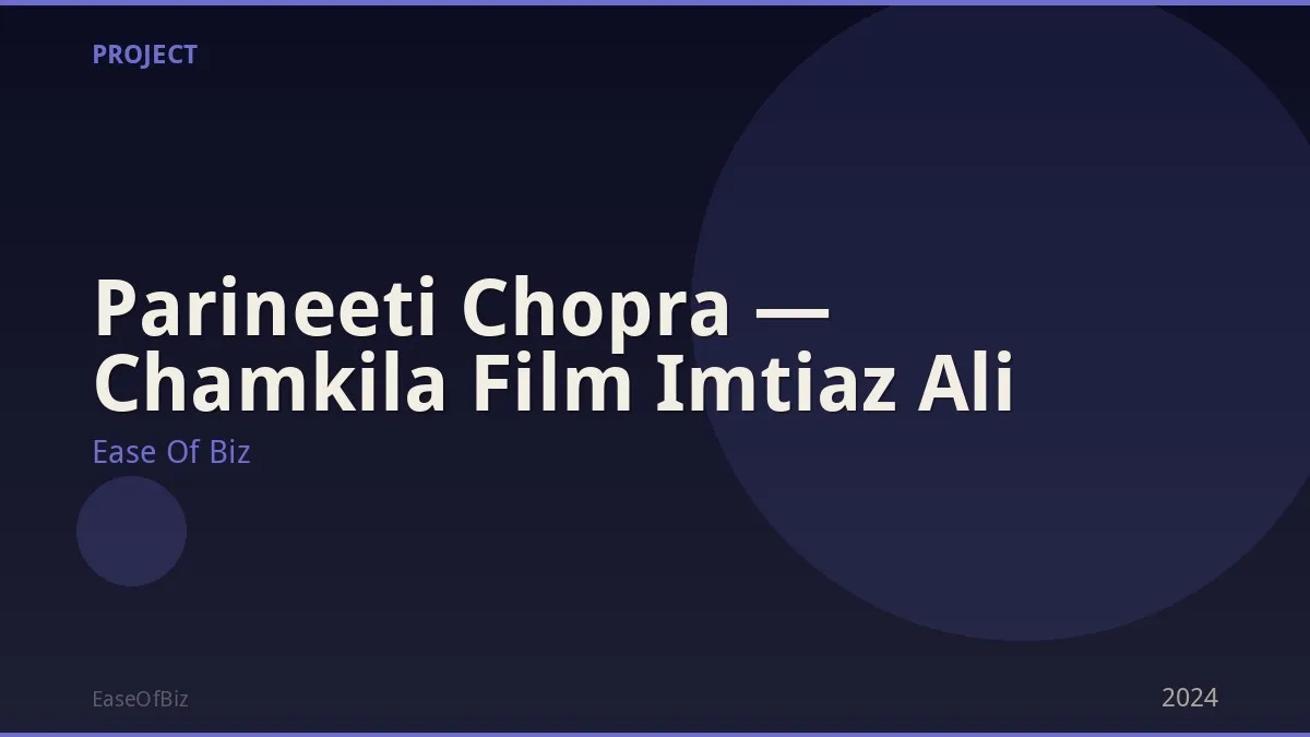 Parineeti Chopra — Chamkila Film Imtiaz Ali