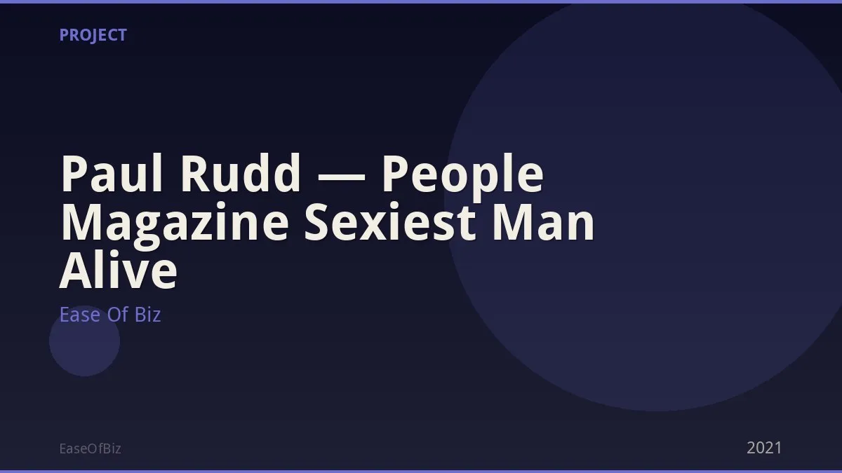 Paul Rudd — People Magazine Sexiest Man Alive