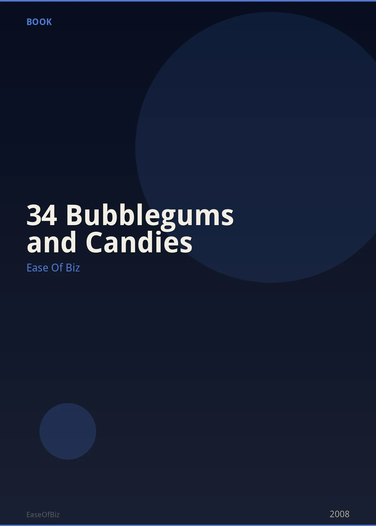 34 Bubblegums and Candies