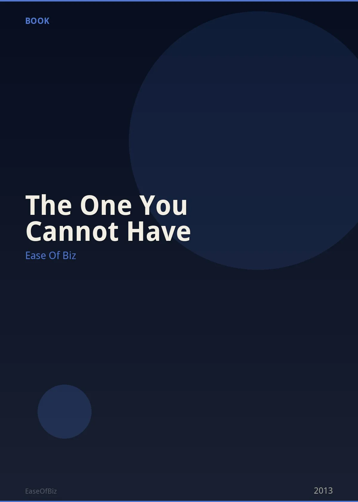 The One You Cannot Have