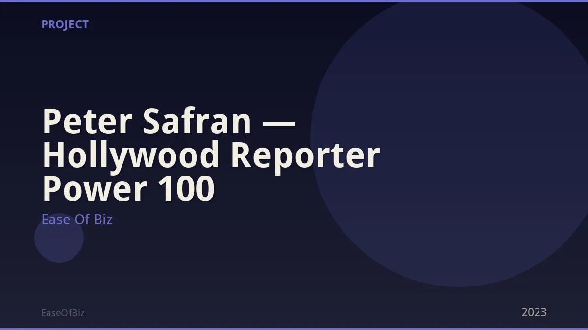 Peter Safran — Hollywood Reporter Power 100