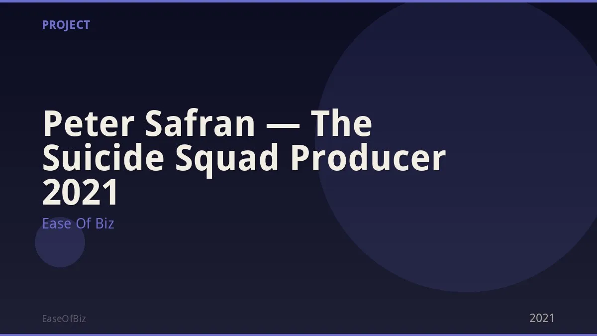 Peter Safran — The Suicide Squad Producer 2021