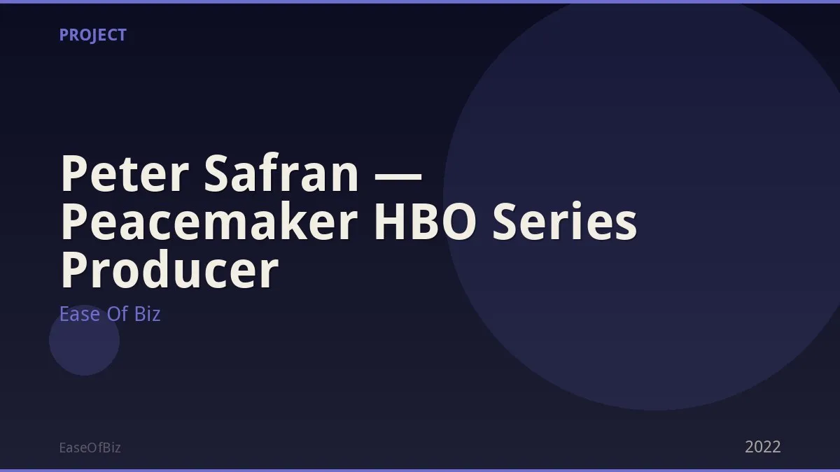 Peter Safran — Peacemaker HBO Series Producer
