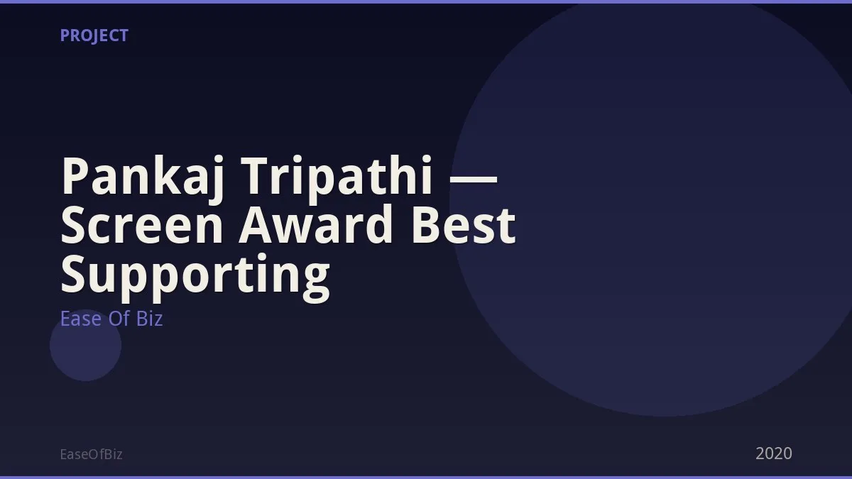Pankaj Tripathi — Screen Award Best Supporting