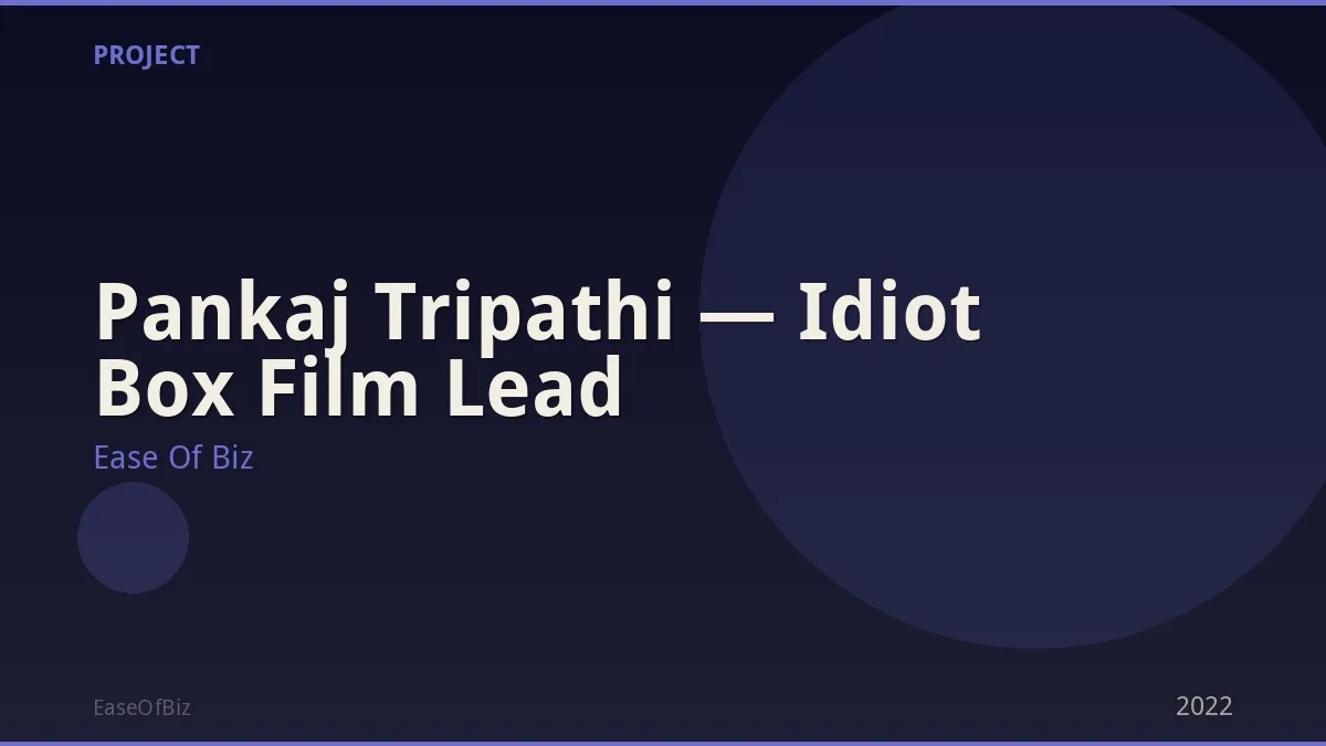 Pankaj Tripathi — Idiot Box Film Lead