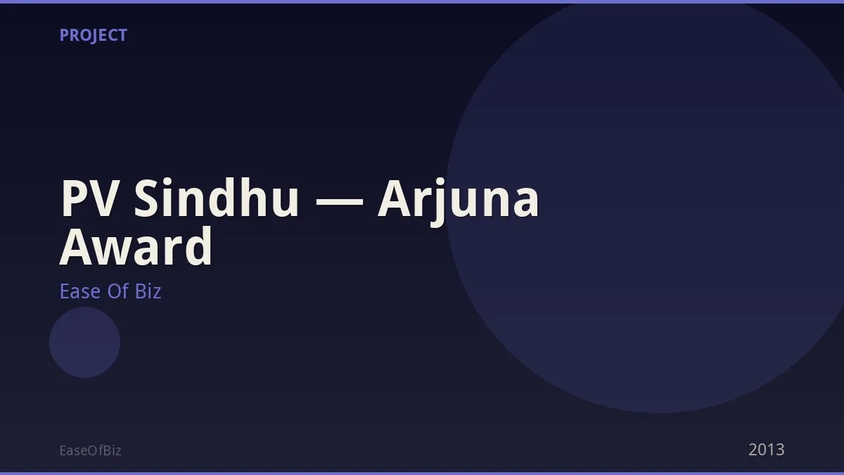 PV Sindhu — Arjuna Award
