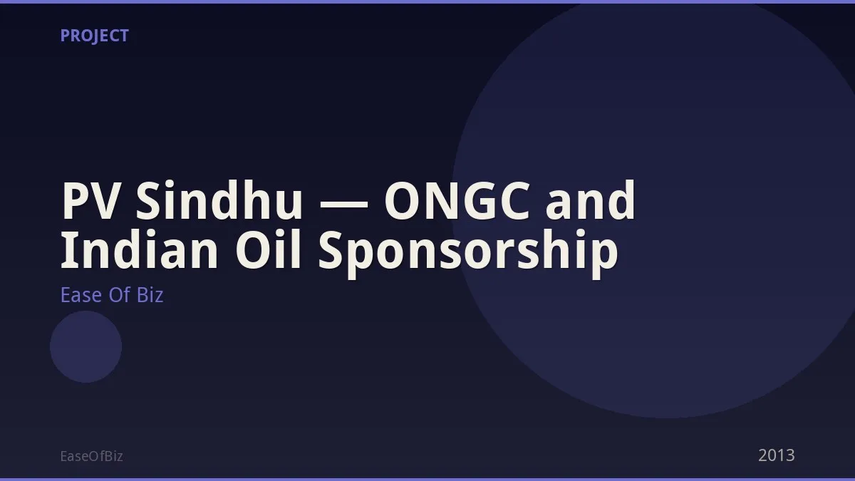 PV Sindhu — ONGC and Indian Oil Sponsorship