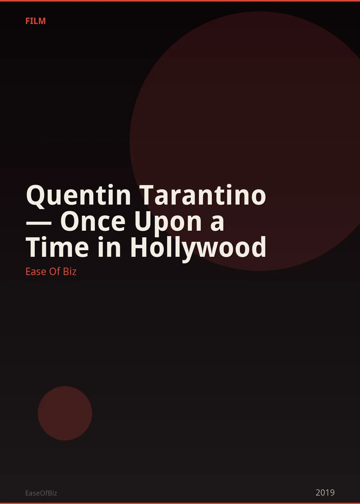 Quentin Tarantino — Once Upon a Time in Hollywood