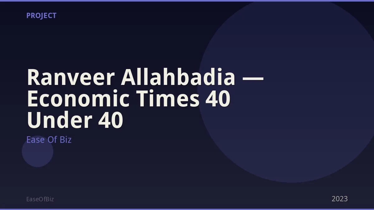 Ranveer Allahbadia — Economic Times 40 Under 40