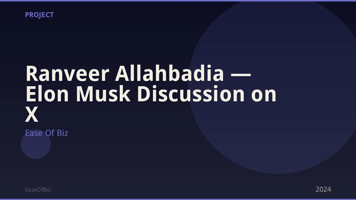Ranveer Allahbadia — Elon Musk Discussion on X