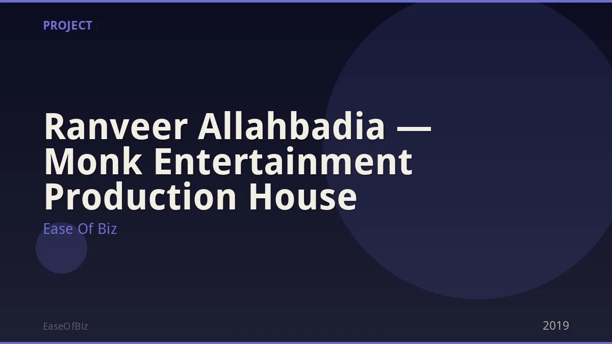 Ranveer Allahbadia — Monk Entertainment Production House