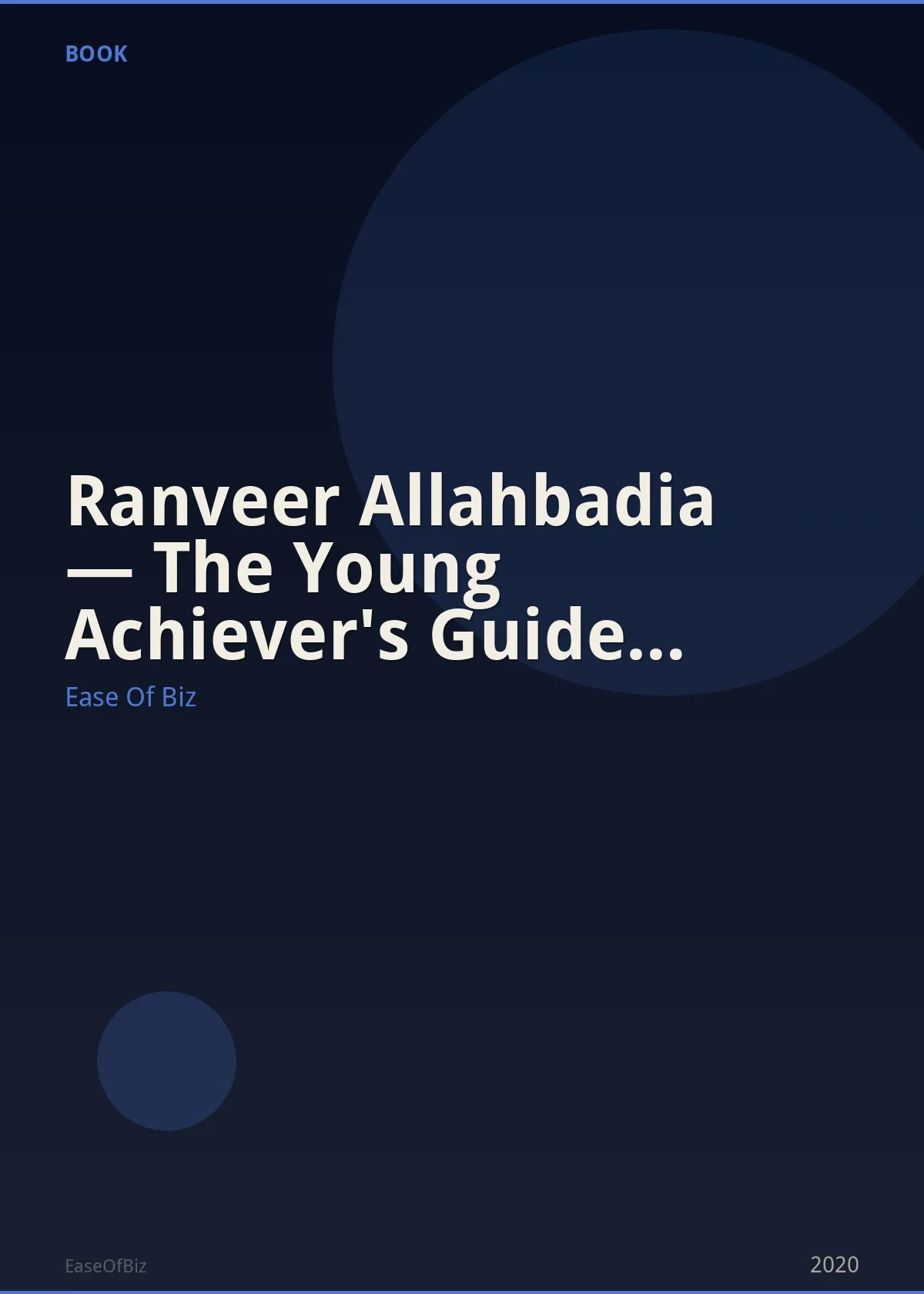 Ranveer Allahbadia — The Young Achiever's Guide (Book)