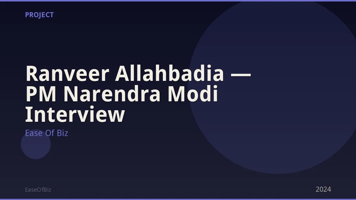 Ranveer Allahbadia — PM Narendra Modi Interview
