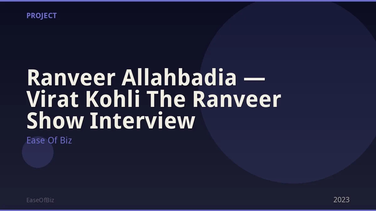 Ranveer Allahbadia — Virat Kohli The Ranveer Show Interview