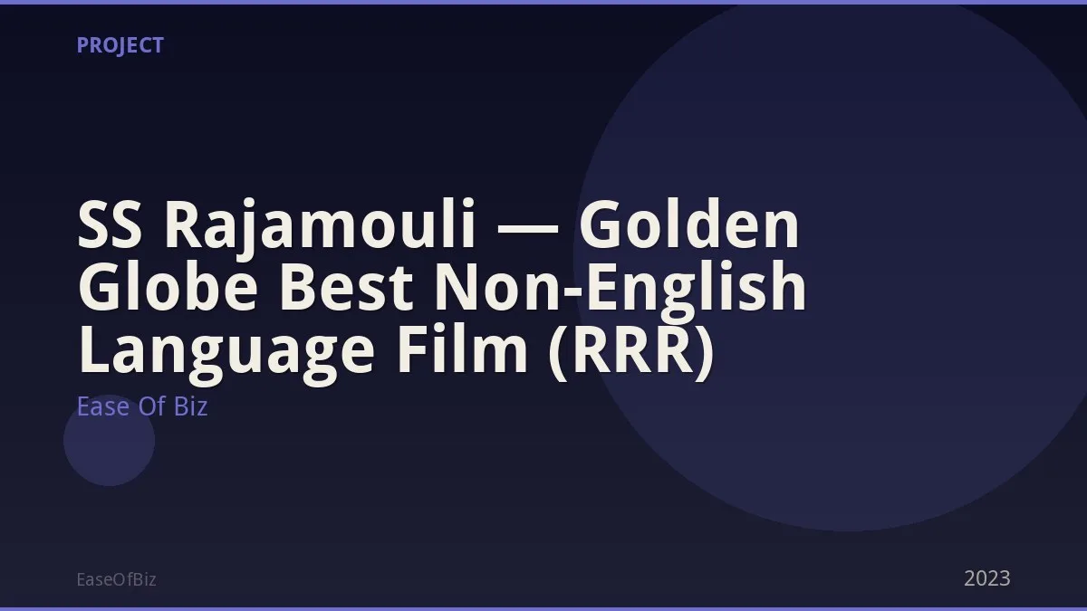 SS Rajamouli — Golden Globe Best Non-English Language Film (RRR)