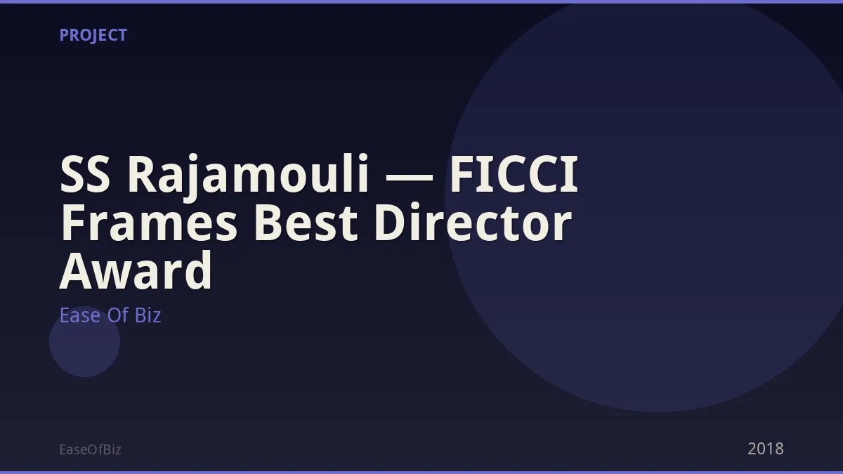 SS Rajamouli — FICCI Frames Best Director Award