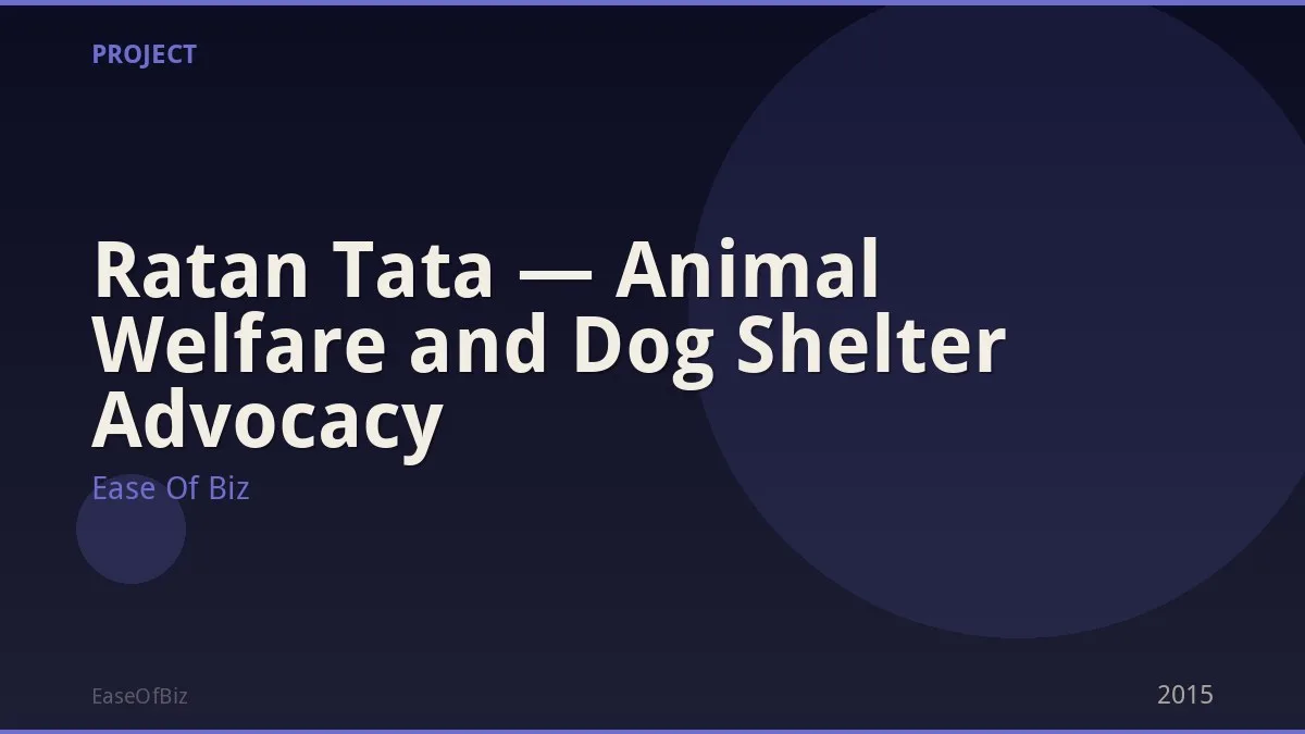 Ratan Tata — Animal Welfare and Dog Shelter Advocacy