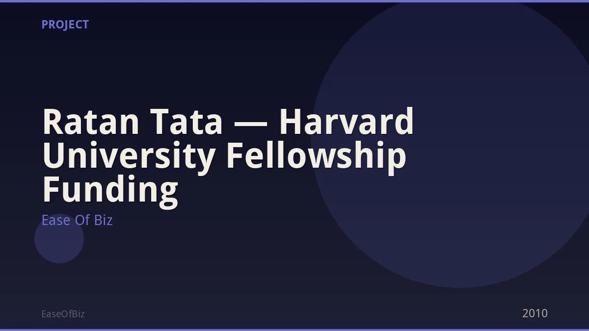 Ratan Tata — Harvard University Fellowship Funding