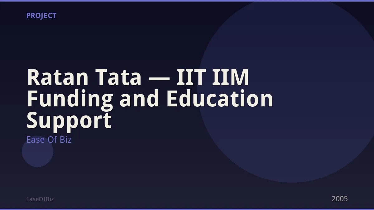 Ratan Tata — IIT IIM Funding and Education Support