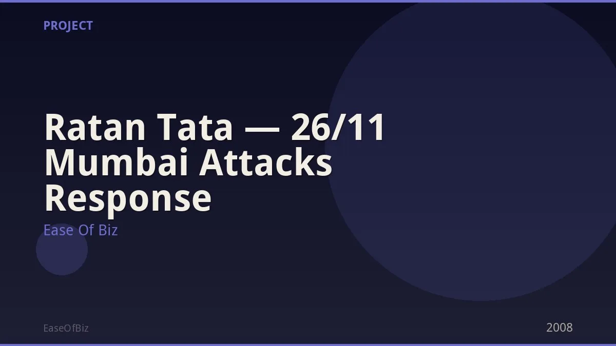 Ratan Tata — 26/11 Mumbai Attacks Response