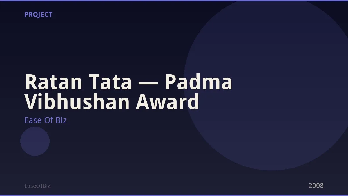 Ratan Tata — Padma Vibhushan Award