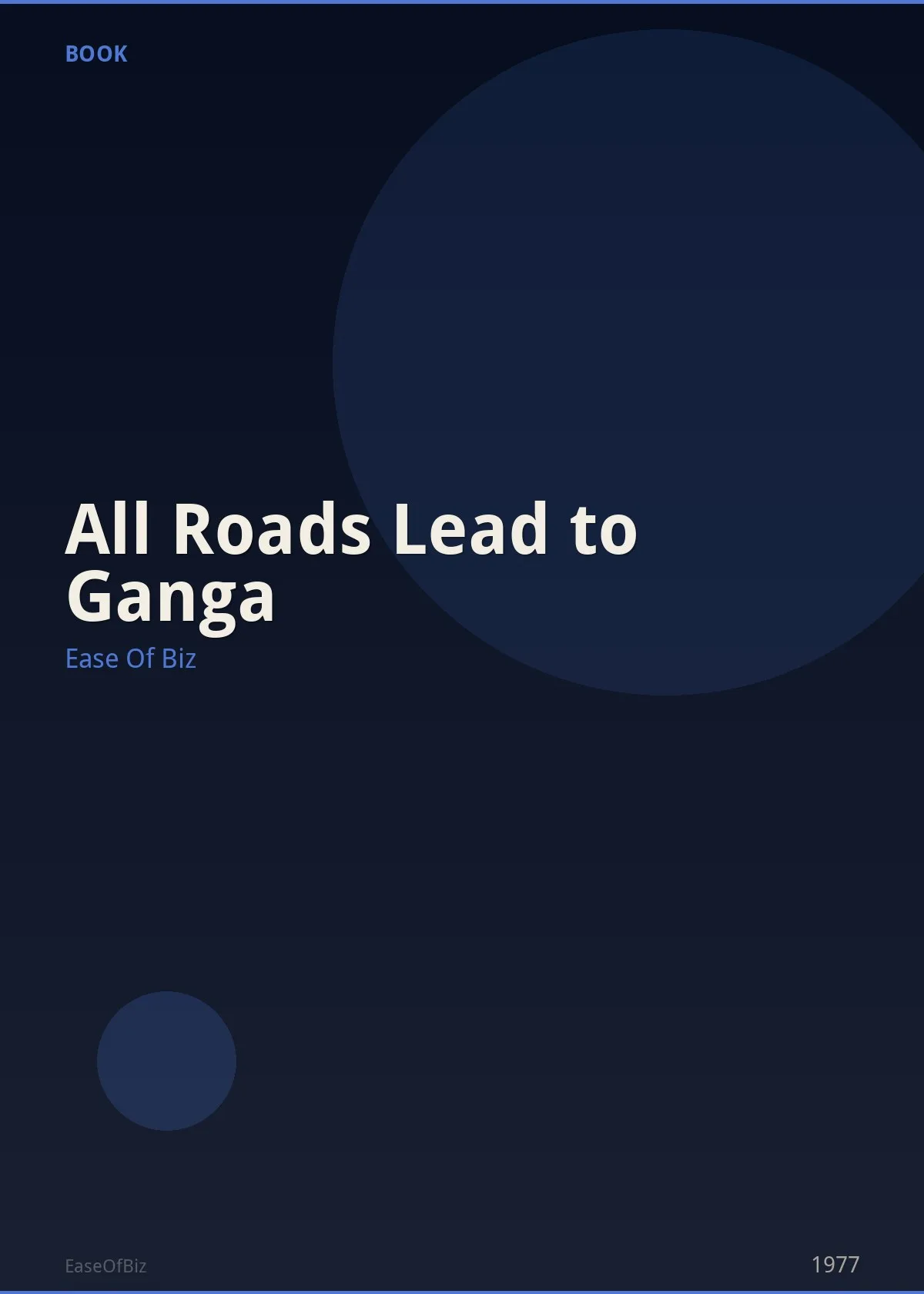 All Roads Lead to Ganga