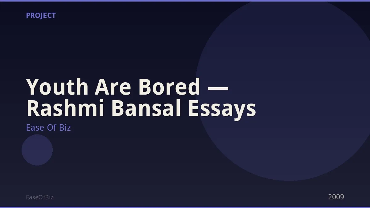 Youth Are Bored — Rashmi Bansal Essays
