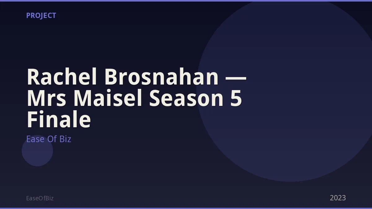 Rachel Brosnahan — Mrs Maisel Season 5 Finale