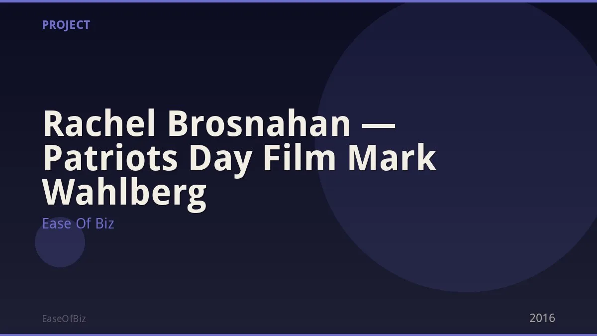 Rachel Brosnahan — Patriots Day Film Mark Wahlberg