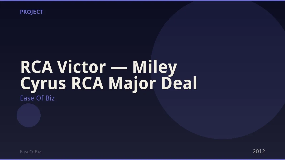 RCA Victor — Miley Cyrus RCA Major Deal