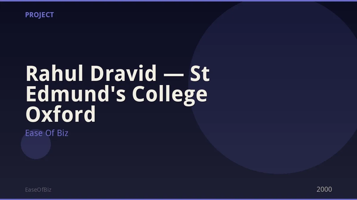 Rahul Dravid — St Edmund's College Oxford