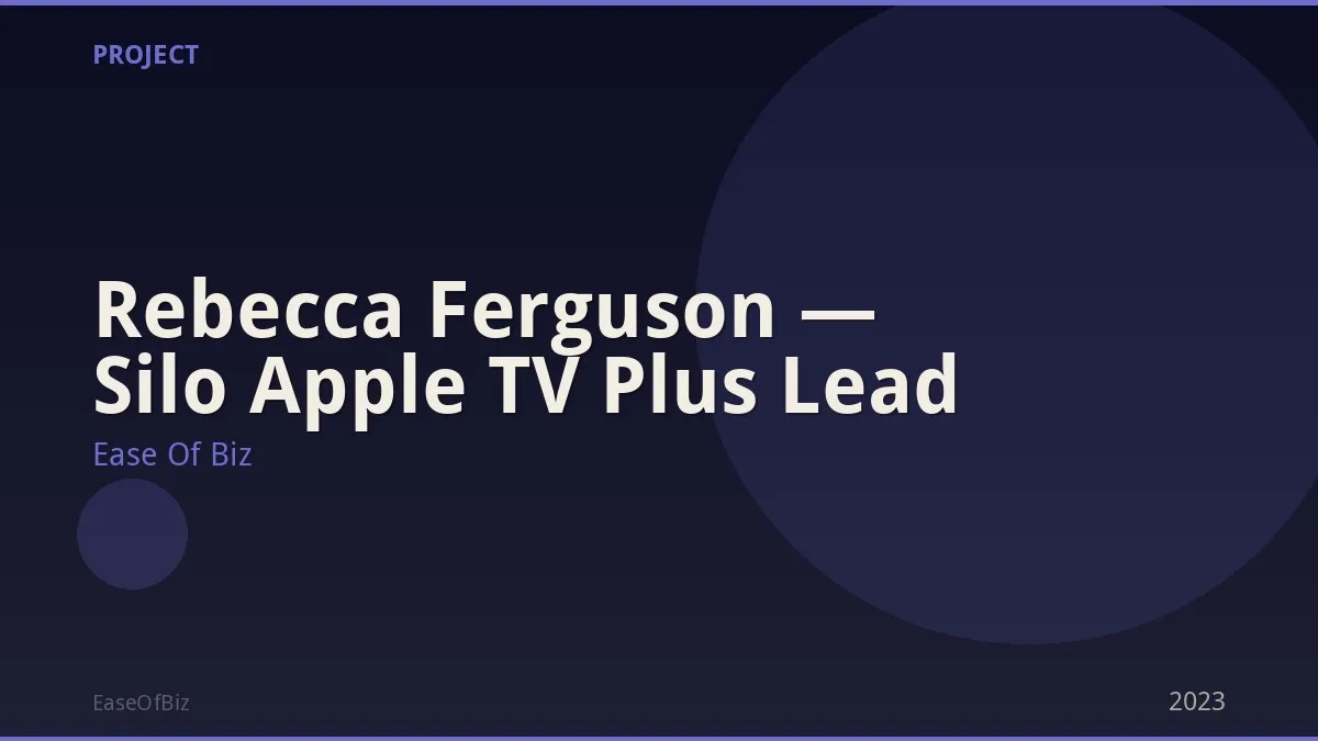 Rebecca Ferguson — Silo Apple TV Plus Lead