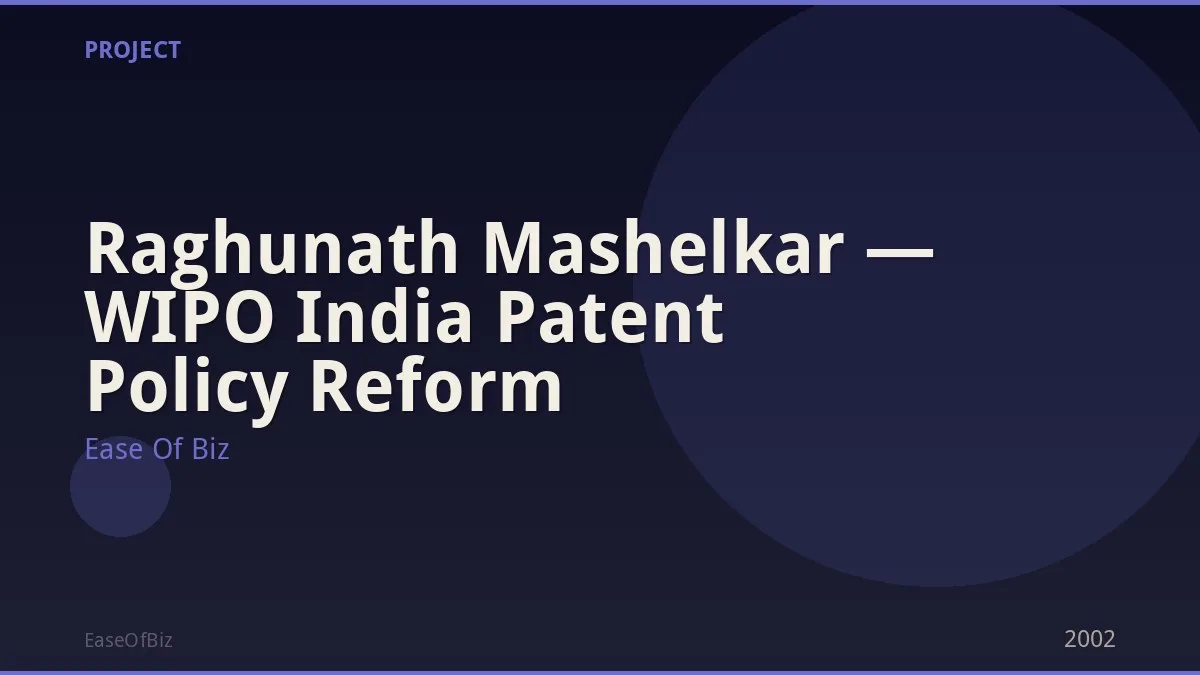 Raghunath Mashelkar — WIPO India Patent Policy Reform