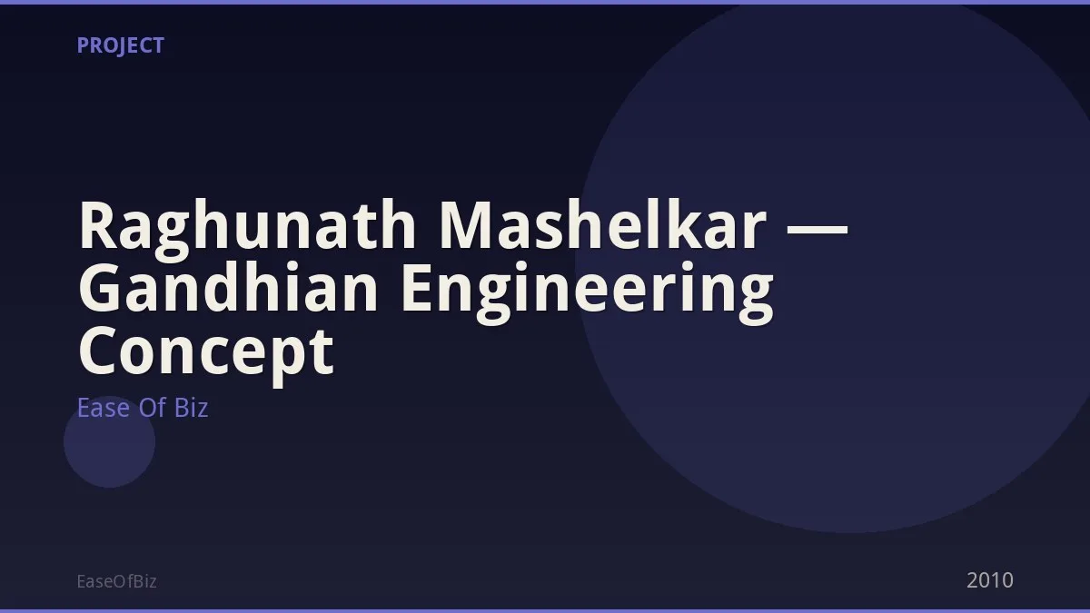Raghunath Mashelkar — Gandhian Engineering Concept
