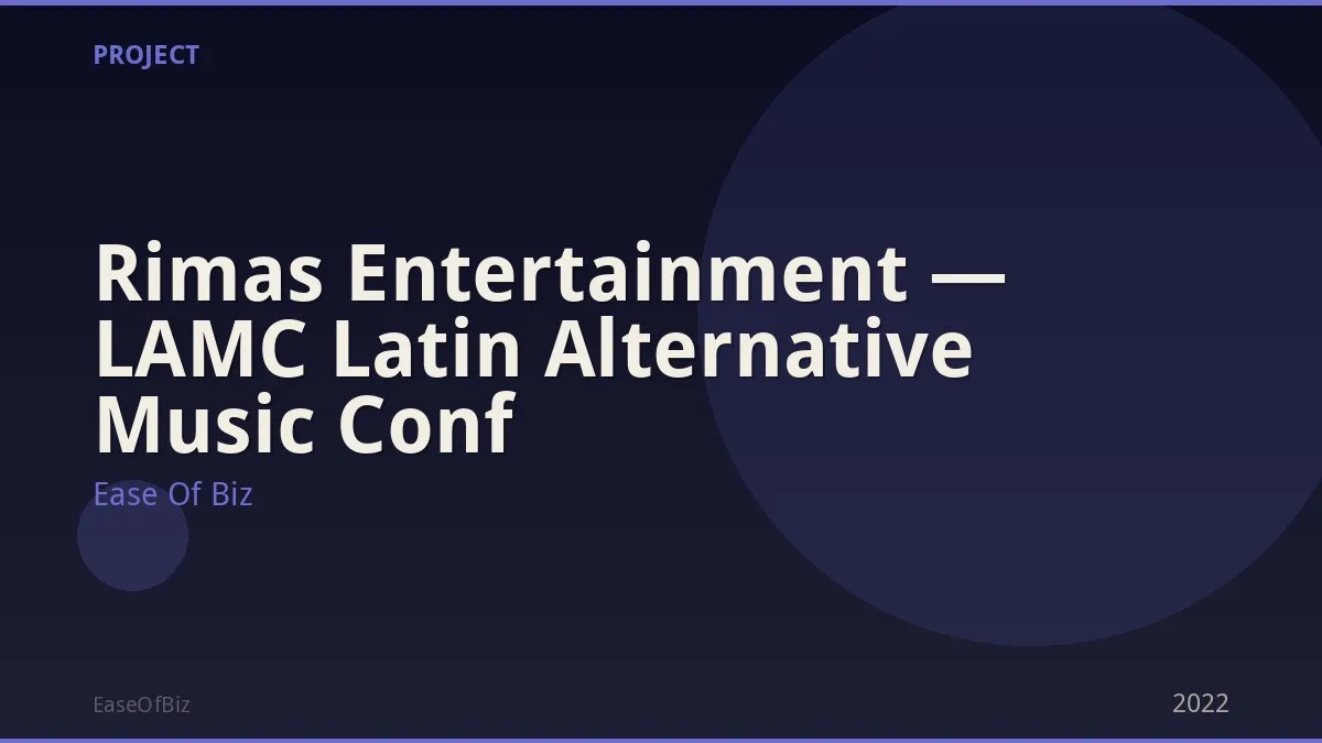 Rimas Entertainment — LAMC Latin Alternative Music Conf