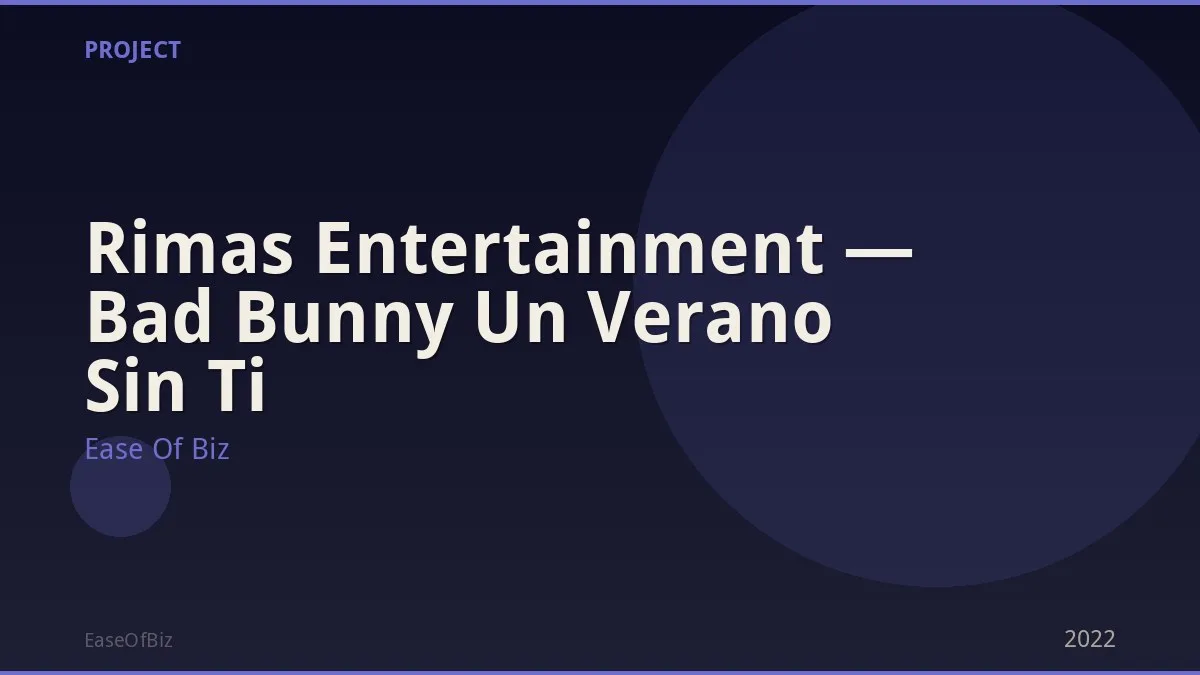 Rimas Entertainment — Bad Bunny Un Verano Sin Ti