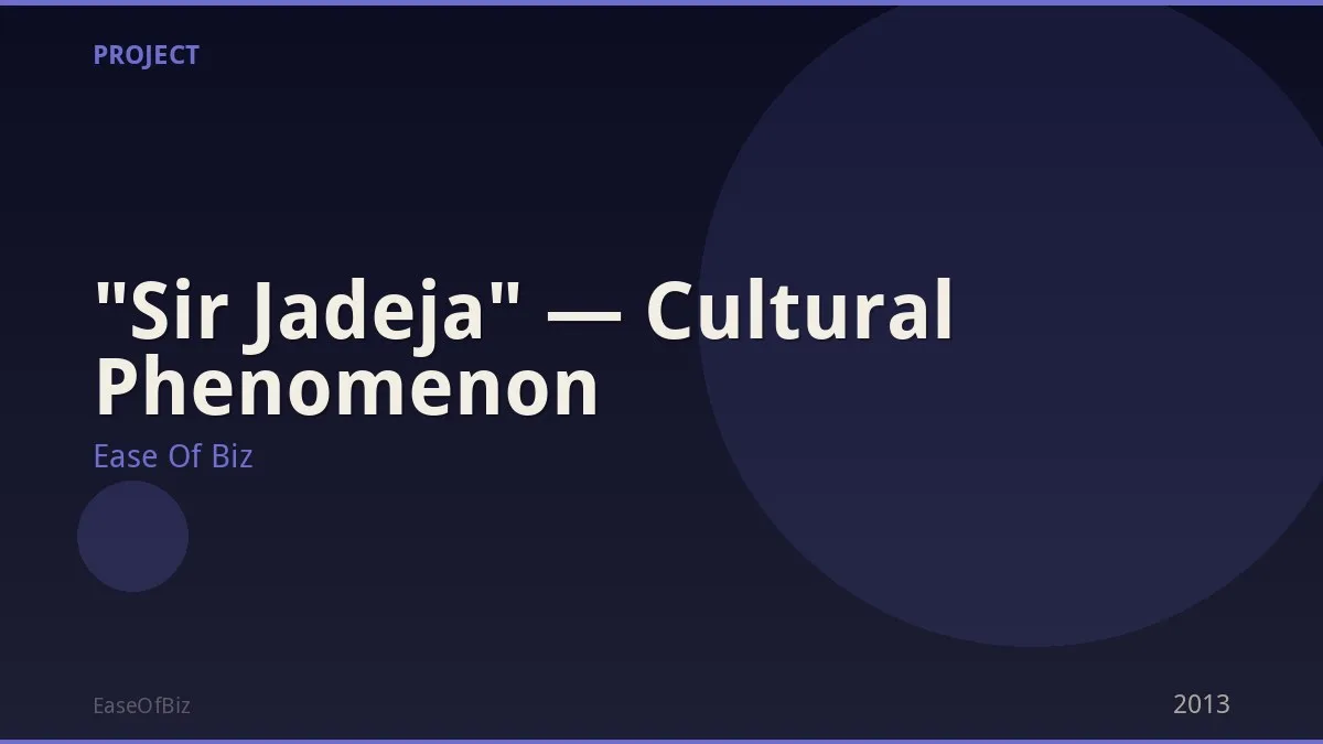"Sir Jadeja" — Cultural Phenomenon