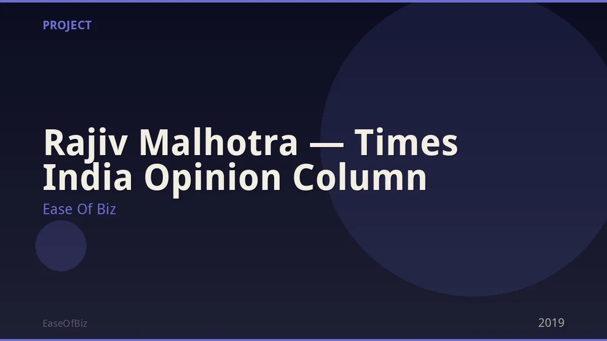 Rajiv Malhotra — Times India Opinion Column