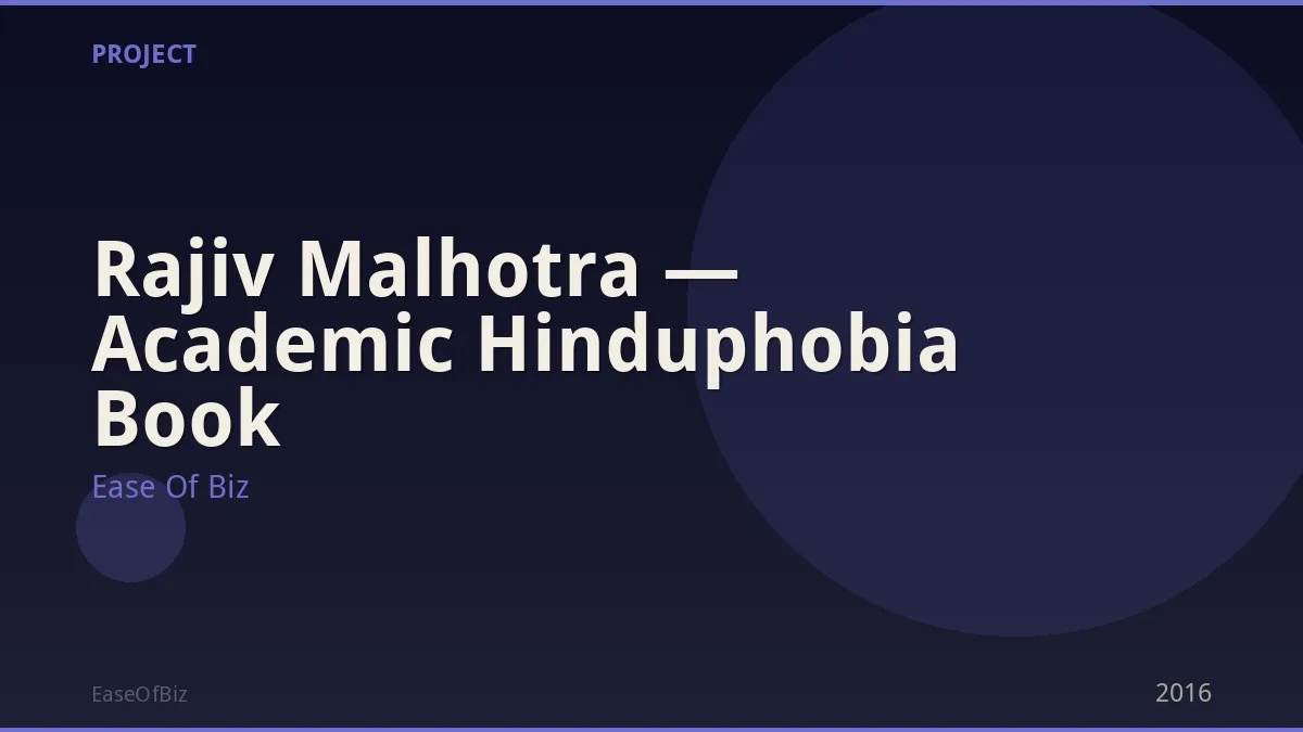 Rajiv Malhotra — Academic Hinduphobia Book