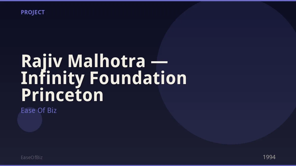 Rajiv Malhotra — Infinity Foundation Princeton