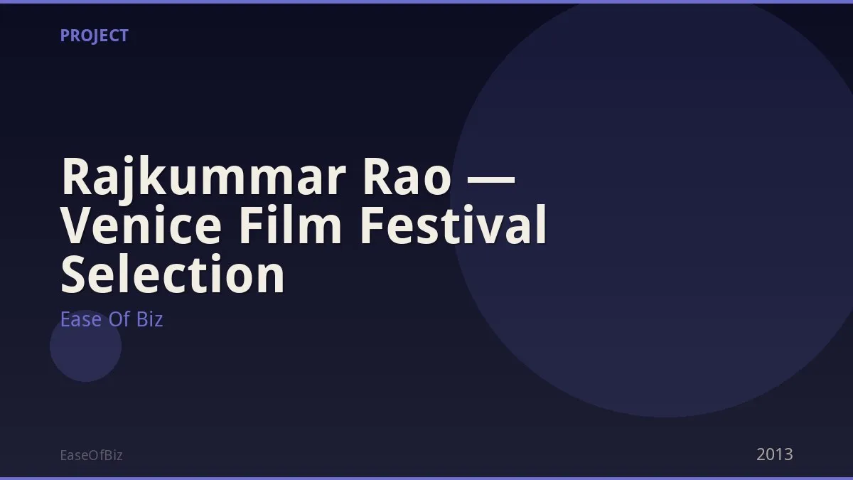 Rajkummar Rao — Venice Film Festival Selection