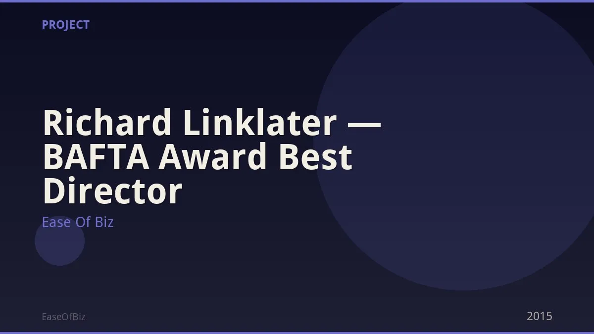 Richard Linklater — BAFTA Award Best Director