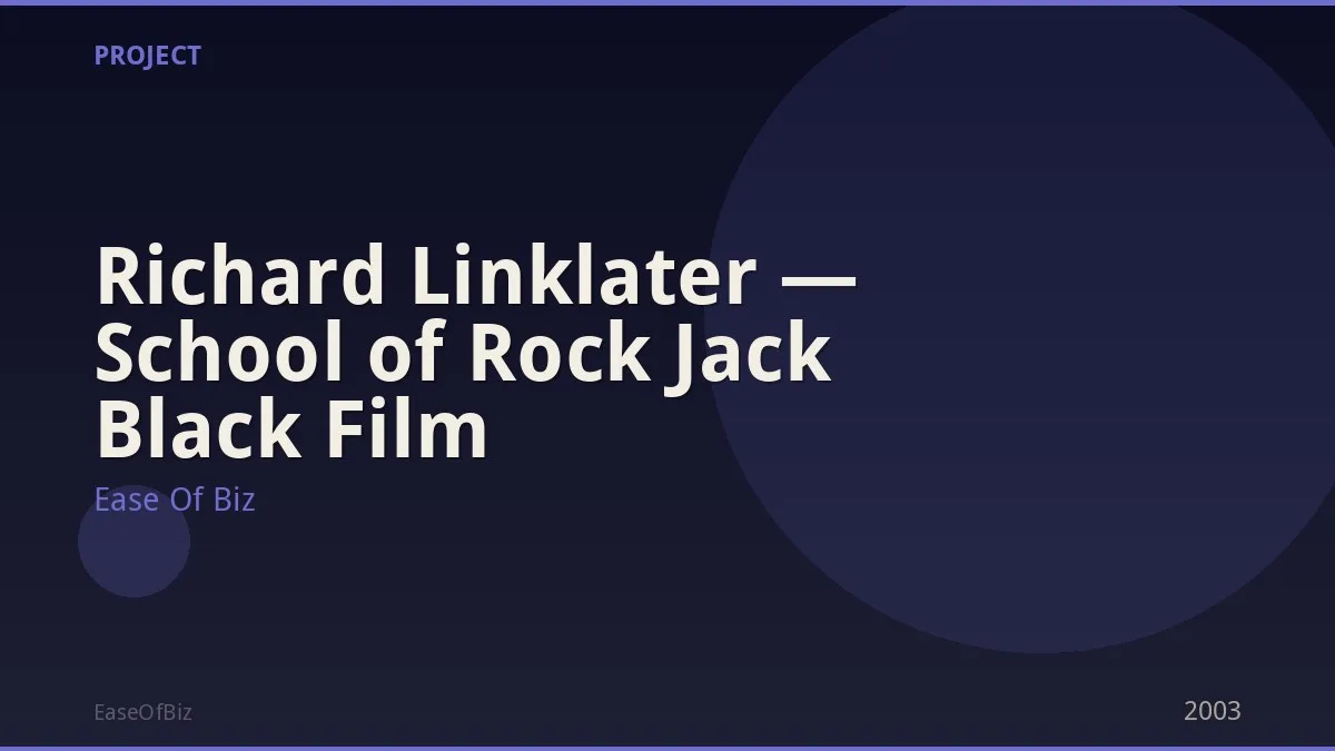 Richard Linklater — School of Rock Jack Black Film