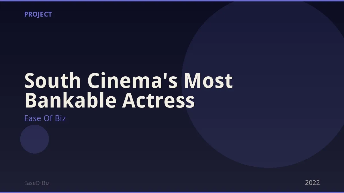 South Cinema's Most Bankable Actress